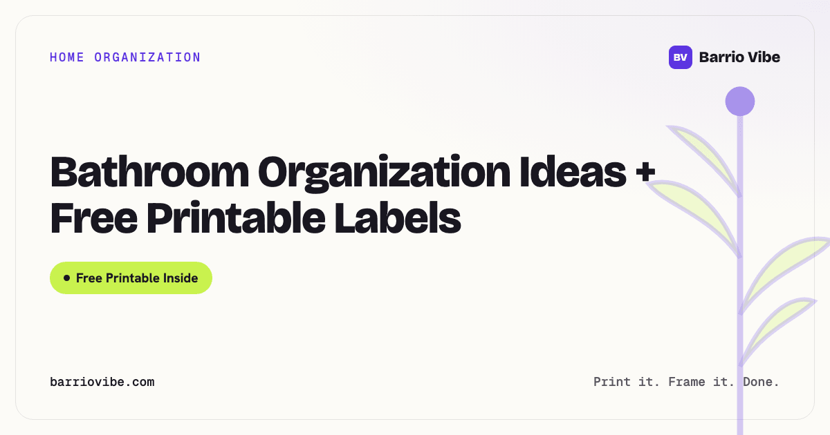 Bathroom Organization Ideas + Free Printable Labels