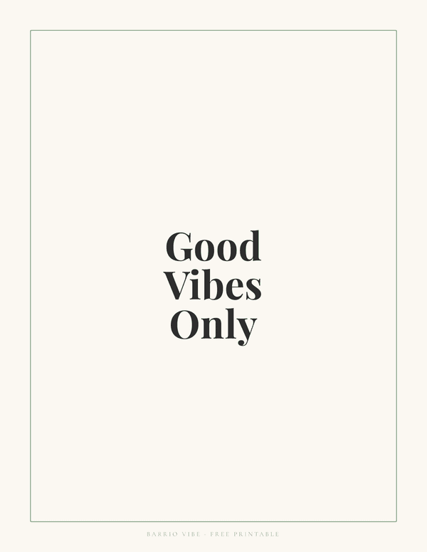 Preview of Good Vibes Only Wall Art, Free Printable