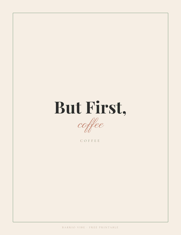 Preview of But First Coffee Wall Art, Free Printable